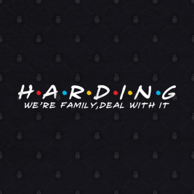 The Harding Family Harding Surname Harding Last name by TeeLogic